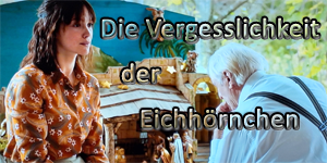 Die Vergesslichkeit der Eichhörnchen DieVergesslichkeitderEichhörnchen