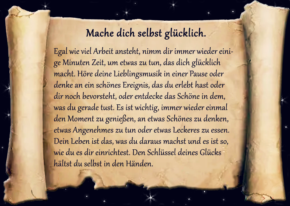 Mache dich selbst glücklich. Pergamentrolle mit dem neunzehnten SeelenTürSchlüssel